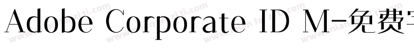 Adobe Corporate ID M字体转换